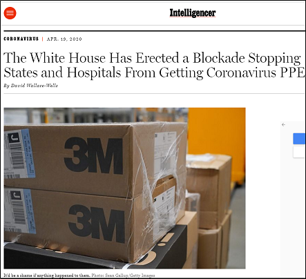 △美国媒体《情报员》发文批评白宫设立屏障，阻挠各州与医院获取个人防护物资