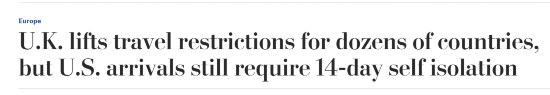 隔离|英国对75个国家取消入境隔离限制 不包含美国