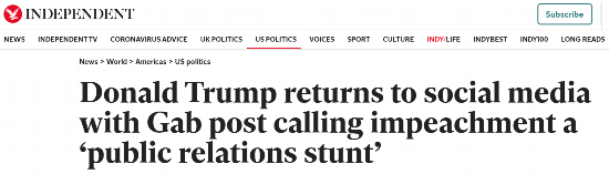 特朗普|重返社交媒体？！时隔1个月，特朗普在社交平台“gab”上发文，与弹劾案有关！
